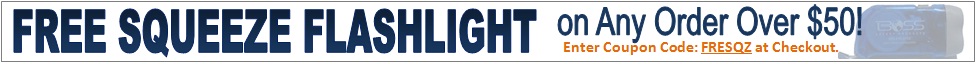 That's Right! Free squeeze flashlight on orders over $50! Check out the details for more info...